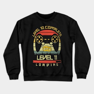 Level 10 Complete 11 Loading 10th Wedding Anniversary Crewneck Sweatshirt